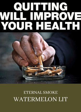 Eternal Smoke | Watermelon Lit